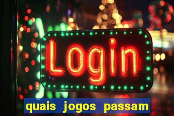 quais jogos passam no premiere